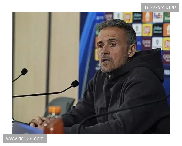 恩里克逆境思家杜埃现象级爆发